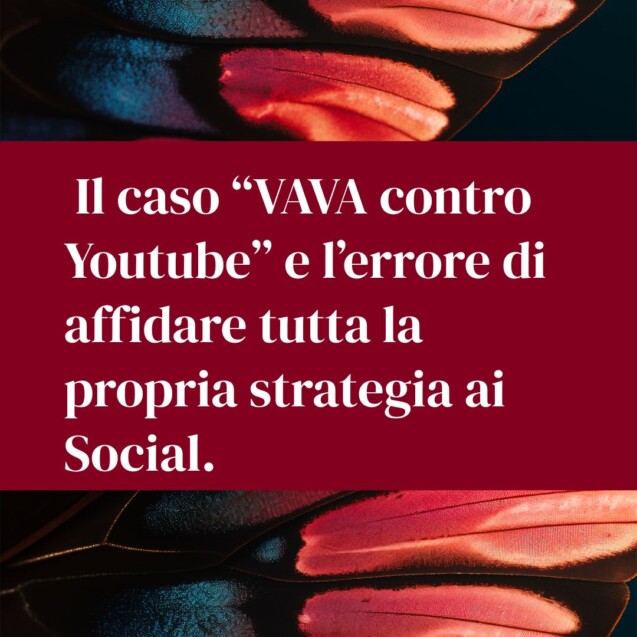 caso vava contro youtube errore strategia social 7qzi0dga1c2rwetkizysugv2wempil7y5q