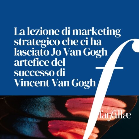 Van Gogh: cosa insegna al marketing strategico locale 1 La lezione di marketing strategico che ci ha lasciato Jo Van Gogh.