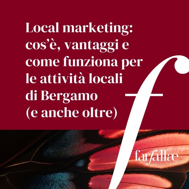 local-marketing-vantaggi-come-funzione-bergamo