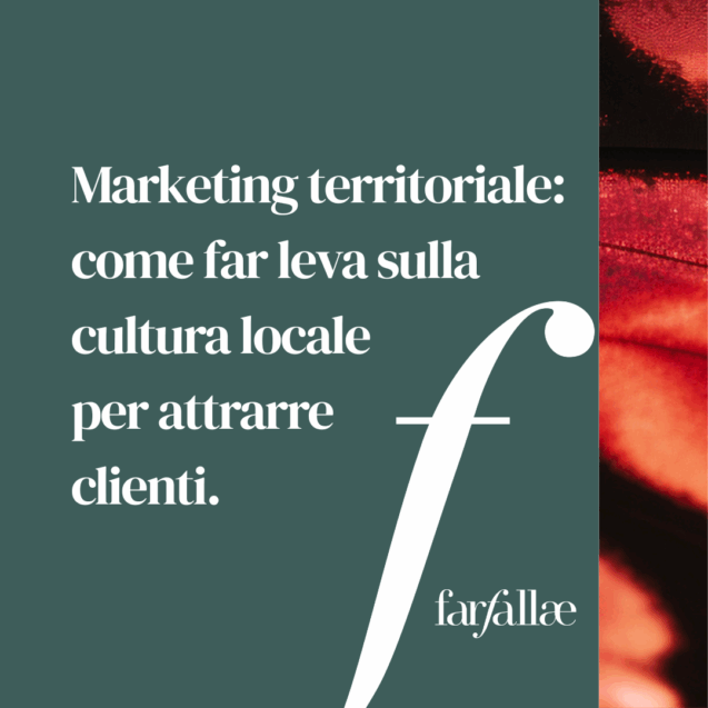 marketing-territoriale-cultura-locale-attrarre-clienti