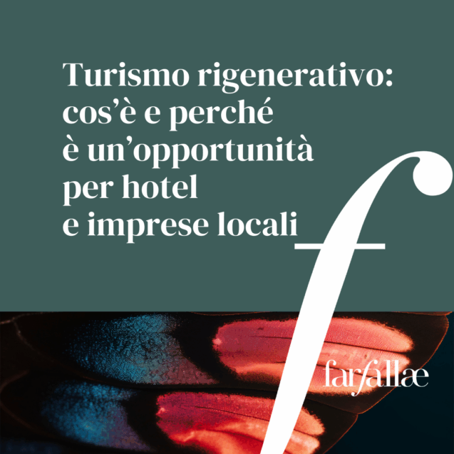 turismo-rigenerativo-hotel-imprese-locali-opportunita